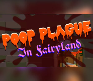 Poop Plague in Fairyland