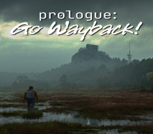 Prologue Go Wayback!