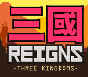 Reigns Three Kingdoms