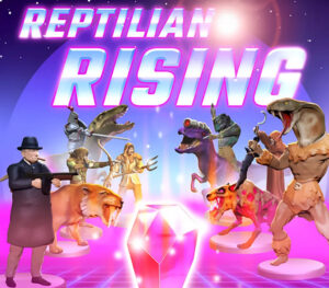 Reptilian Rising