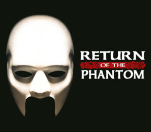 Return Of The Phantom