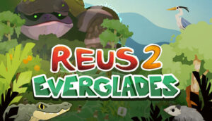 Reus 2 Everglades