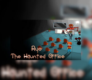 Ryo The Haunted Office