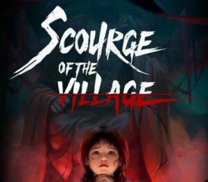 Scourge of the village