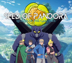 Seed of Pandora Legend of the Gaia Tree