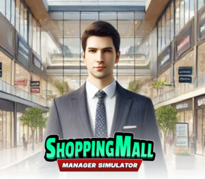 ShoppingMall Manager Simulator