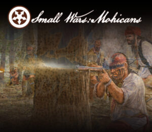 Small Wars Mohicans