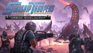 Starship Troopers Terran Command Urban Onslaught