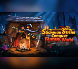Stickman Strikes Conquer Fantasy World