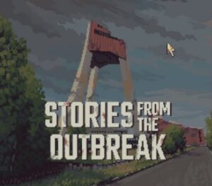 Stories from the Outbreak
