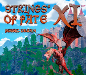 Strings of Fate XI Magic dream