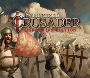 Stronghold Crusader Definitive Edition