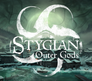 Stygian Outer Gods