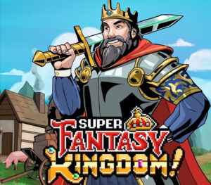 Super Fantasy Kingdom