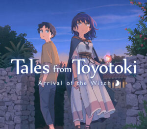 Tales from Toyotoki Arrival of the Witch