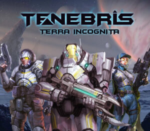 Tenebris Terra Incognita