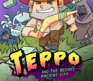 Teppo and The Secret Ancient City