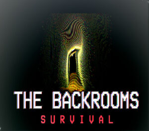 The Backrooms Survival