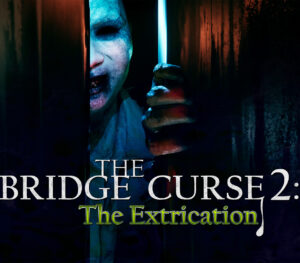 The Bridge Curse 2 The Extrication