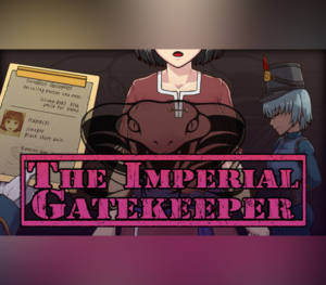 The Imperial Gatekeeper