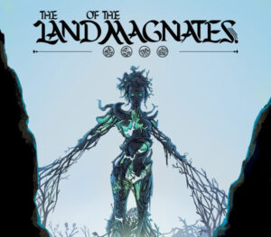 The Land of the Magnates