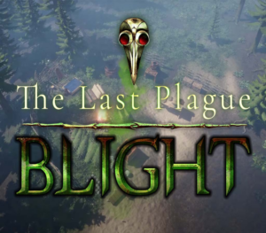 The Last Plague Blight