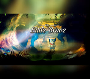 The Little Brave