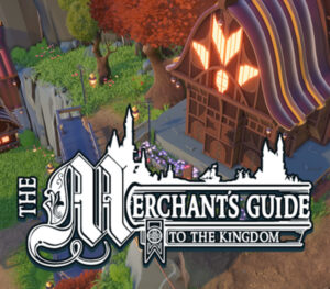 The Merchant’s Guide to the Kingdom