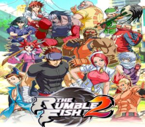 The Rumble Fish 2 Xbox Series