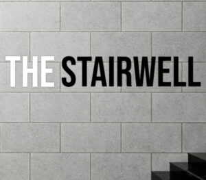 The Stairwell