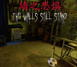 The Walls Still Stand