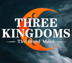 Three Kingdoms The Blood Moon