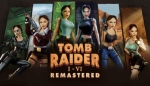 Tomb Raider I-VI Remastered PS5