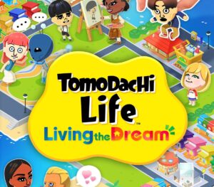 Tomodachi Life Living the Dream Nintendo Switch