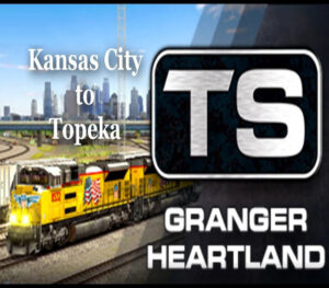 Train Simulator Granger Heartland Kansas City Topeka Route