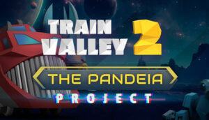 Train Valley 2 The Pandeia Project