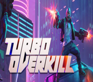 Turbo Overkill Xbox Series