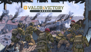 Valor & Victory Arnhem