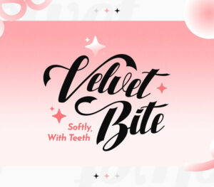 Velvet Bite Softly with Teeth