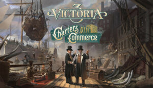 Victoria 3 Charters of Commerce