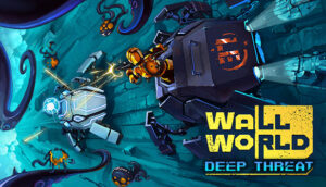 Wall World Deep Threat