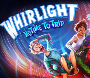Whirlight No Time To Trip