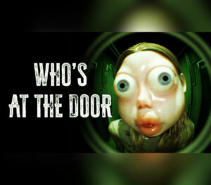 Who’s at the door?