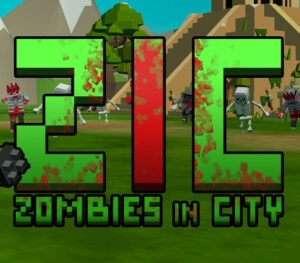 ZIC Zombies in City